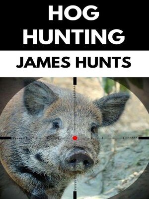 cover image of Hog Hunting